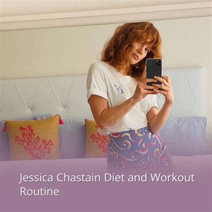 Jessica Chastain Vegan Diet Plan Workout Routine
